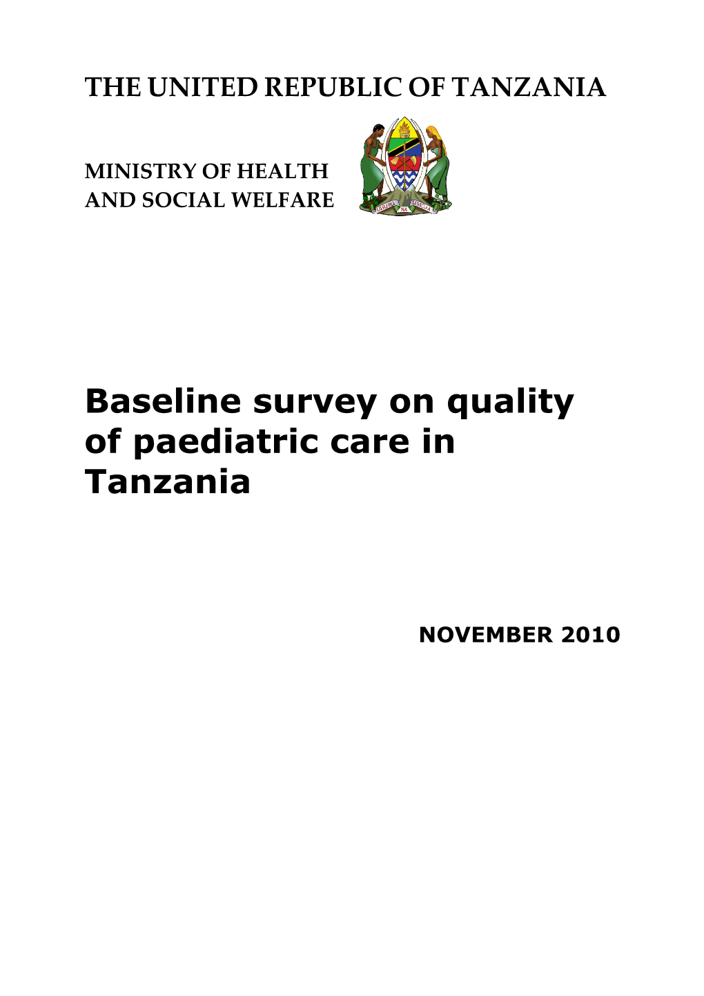 Baseline Survey on Quality of Paediatric Care in Tanzania