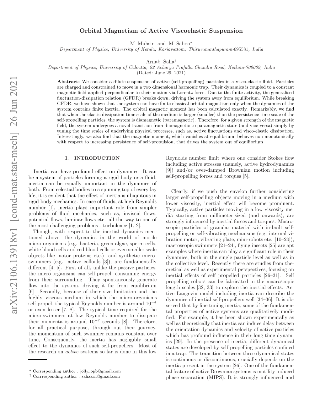 Orbital Magnetism of Active Viscoelastic Suspension Is Exclusive for the Active System with Signiﬁcant Inertia