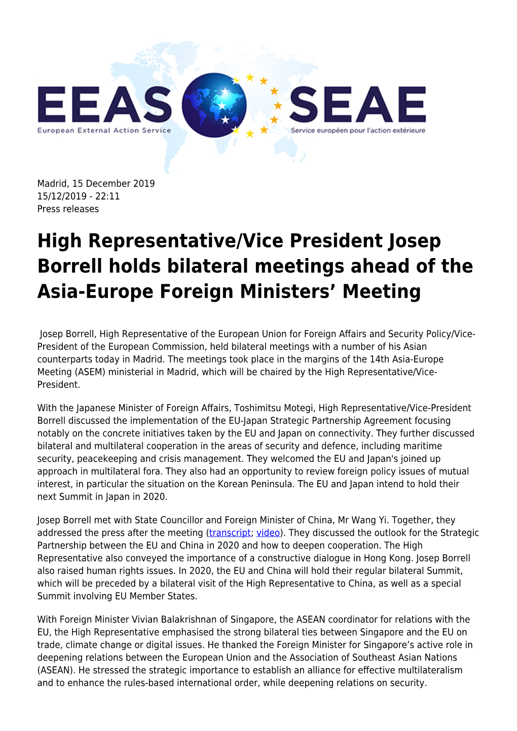 High Representative/Vice President Josep Borrell Holds Bilateral Meetings Ahead of the Asia-Europe Foreign Ministers’ Meeting