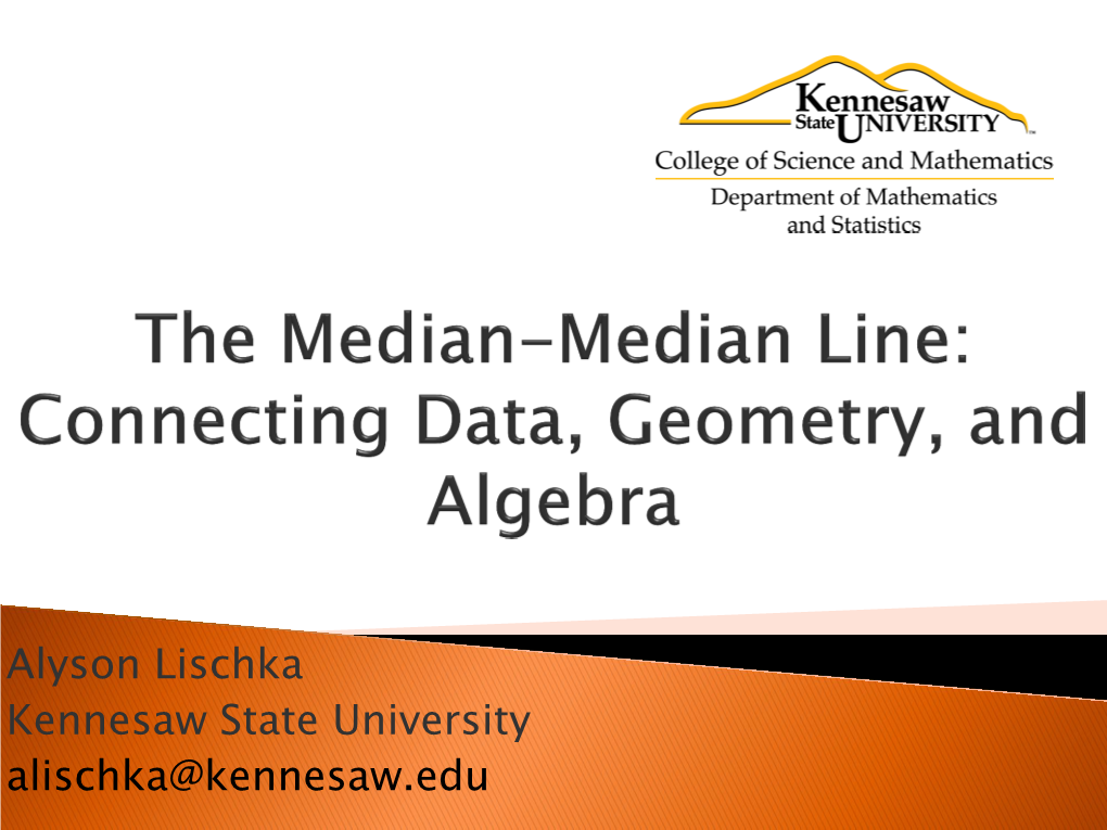 The Median-Median Line Through Geometry and Algebra