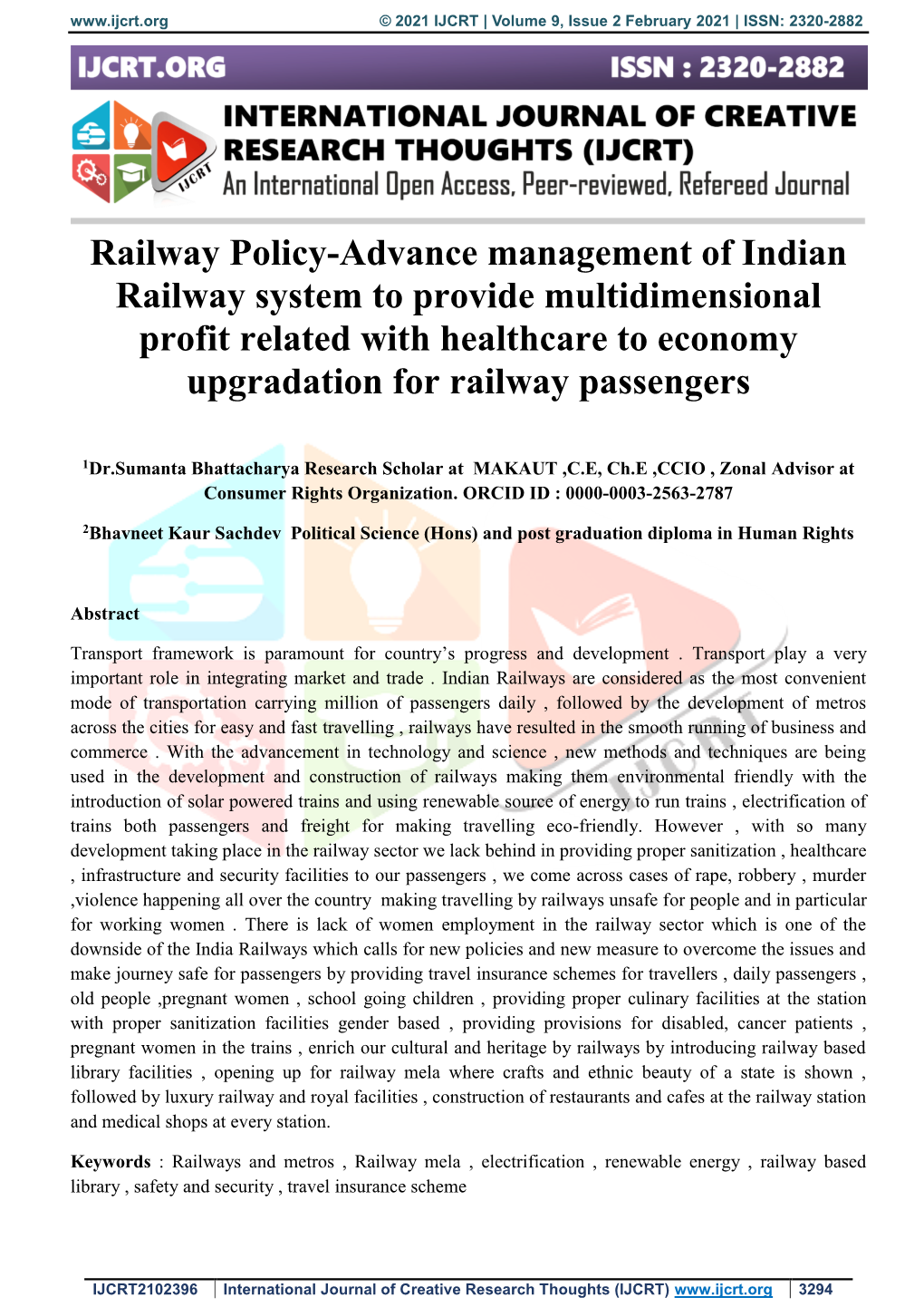 Railway Policy-Advance Management of Indian Railway System to Provide Multidimensional Profit Related with Healthcare to Economy Upgradation for Railway Passengers