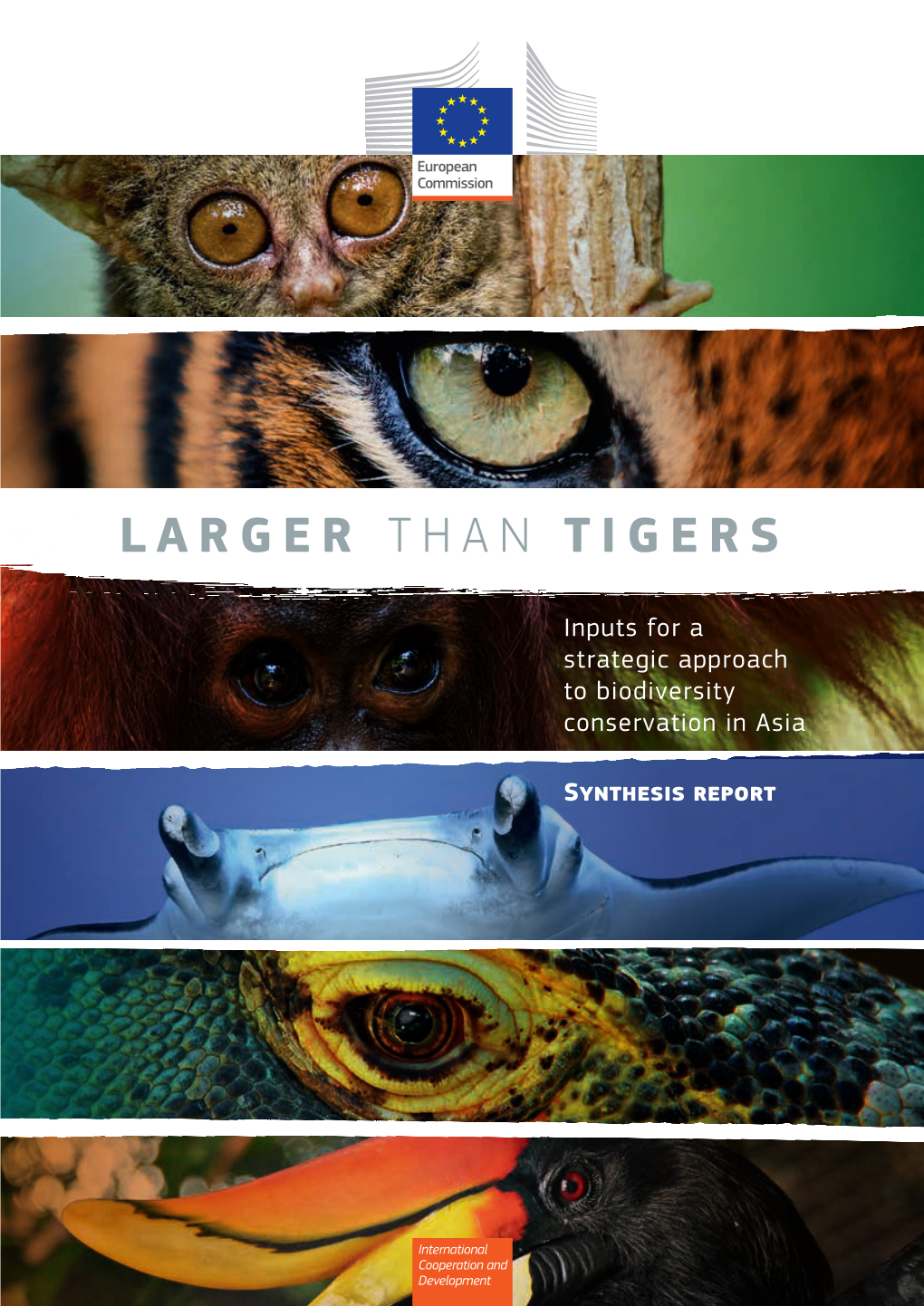 Larger Than Tigers