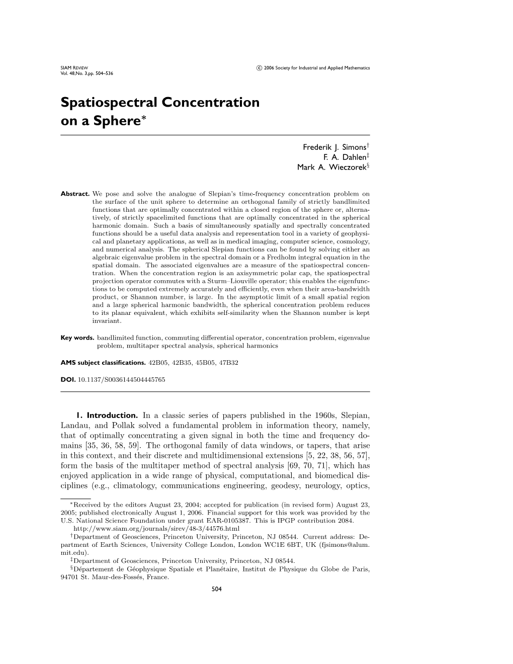 Spatiospectral Concentration on a Sphere∗