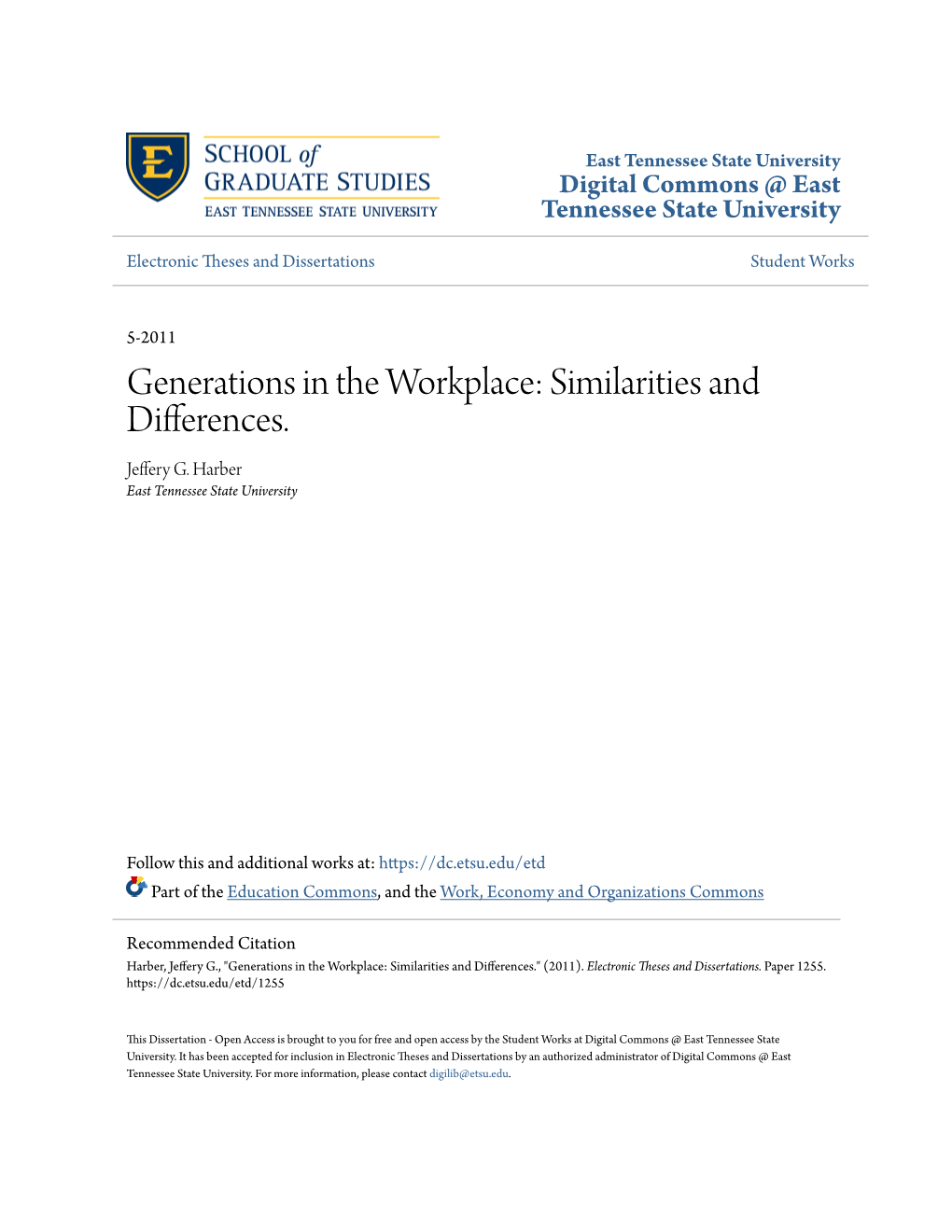 Generations in the Workplace: Similarities and Differences. Jeffery G