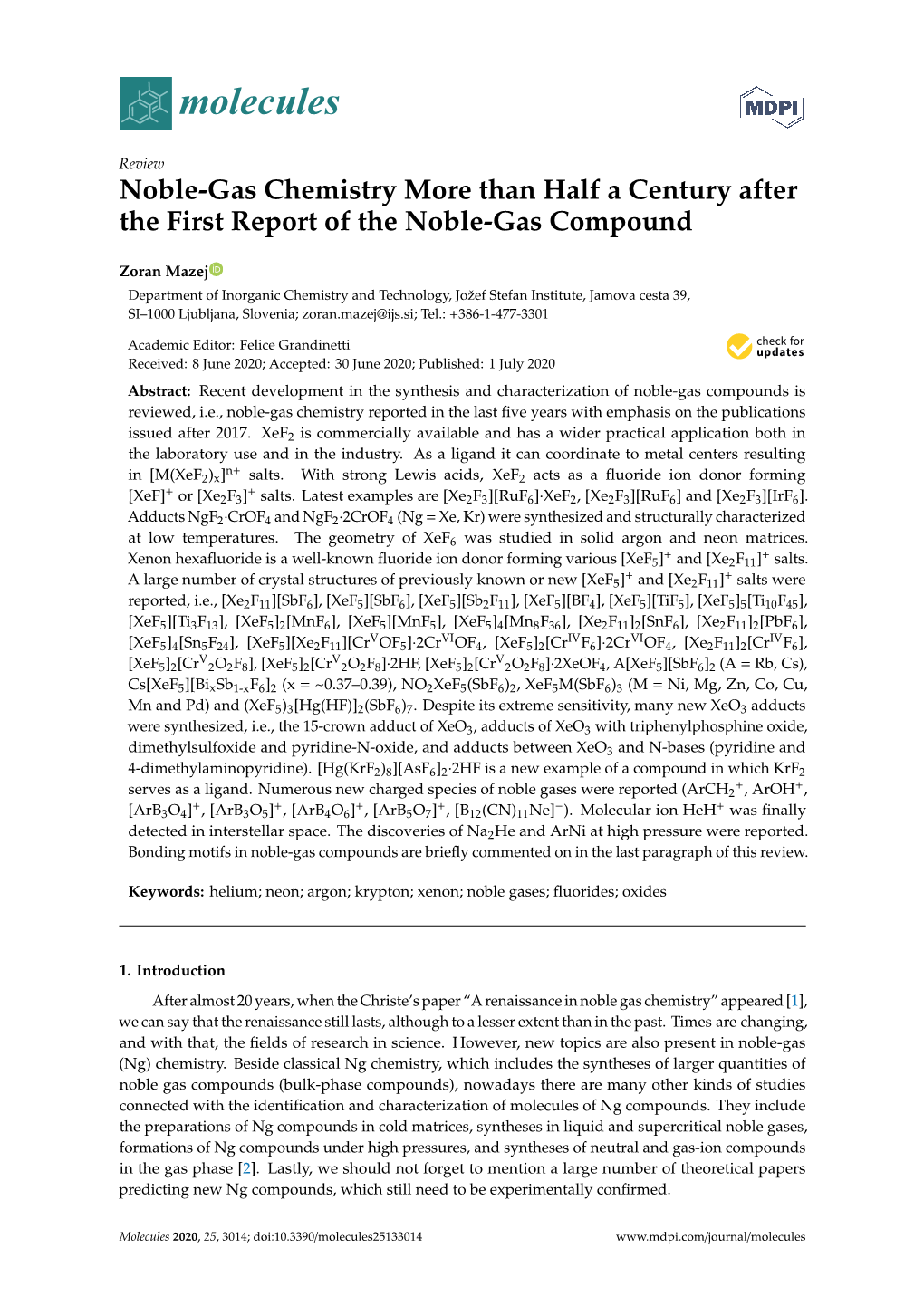 Noble-Gas Chemistry More Than Half a Century After the First Report of the Noble-Gas Compound