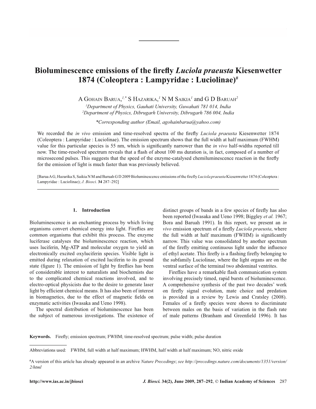 Bioluminescence Emissions of the Firefly Luciola Praeusta Kiesenwetter 1874 (Coleoptera : Lampyridae : Luciolinae); J