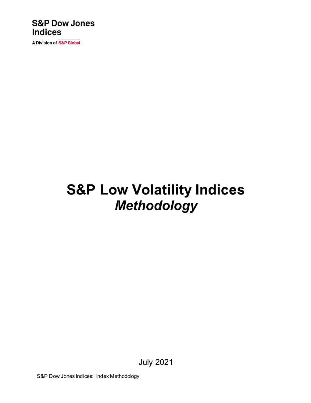 S&P Low Volatility Indices Methodology