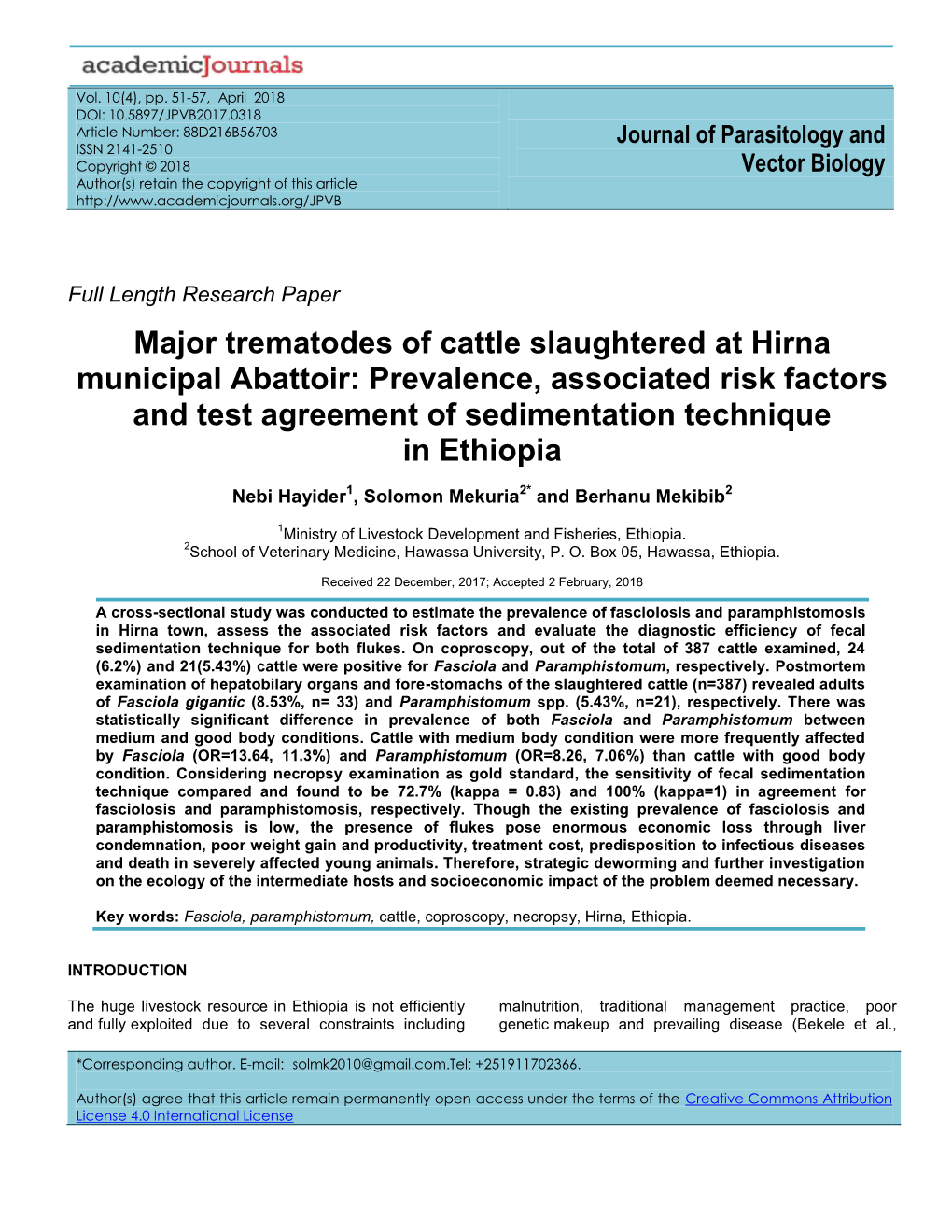 Major Trematodes of Cattle Slaughtered at Hirna Municipal Abattoir: Prevalence, Associated Risk Factors and Test Agreement of Sedimentation Technique in Ethiopia