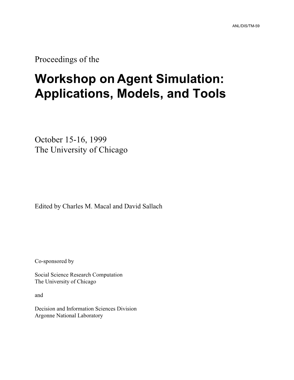 Proceedings of a Workshop On