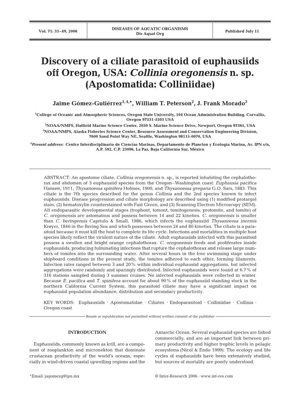 Discovery of a Ciliate Parasitoid of Euphausiids Off Oregon, USA: Collinia Oregonensis N