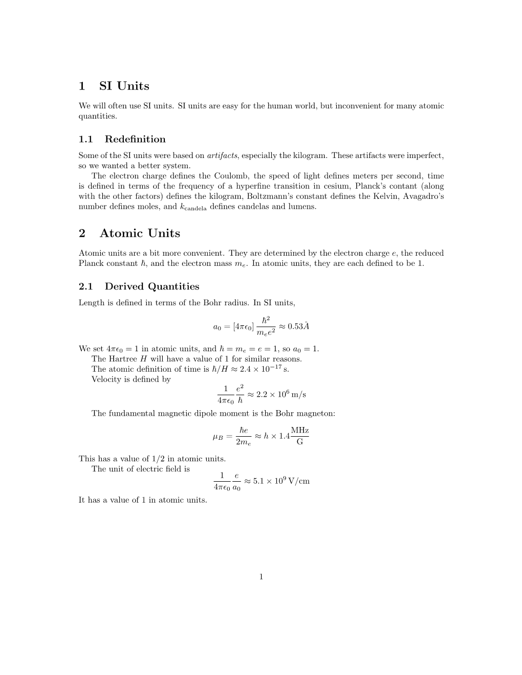 1 SI Units 2 Atomic Units