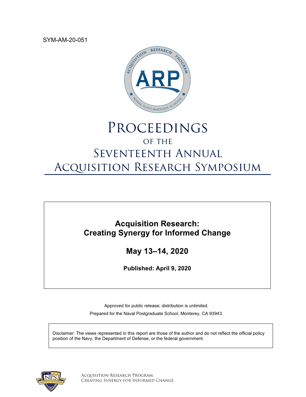 Proceedings of the Seventeenth Annual Acquisition Research Symposium