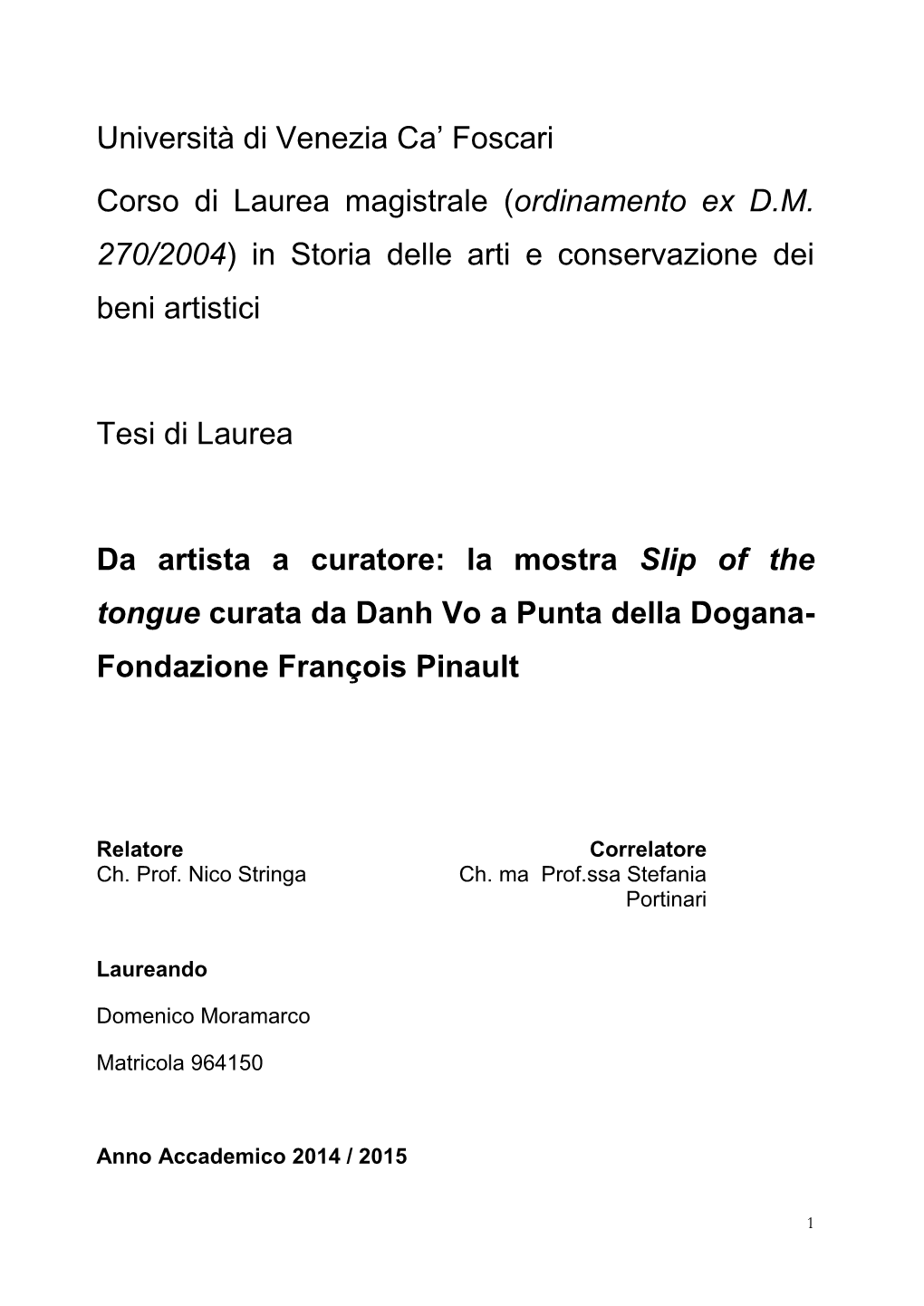 (Ordinamento Ex DM 270/2004) in Storia Delle Arti E Conservaz