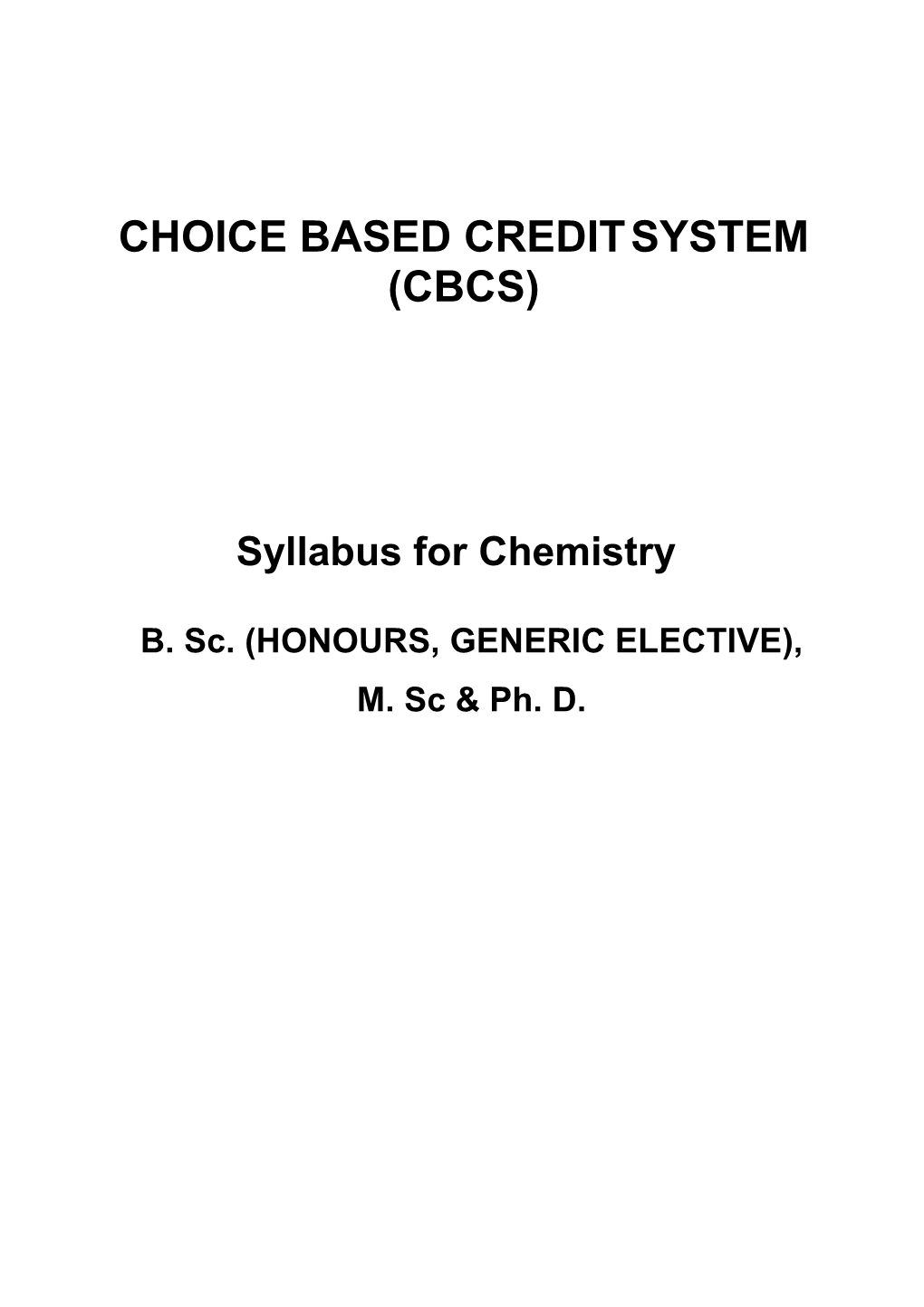 Choice Based Creditsystem (Cbcs)