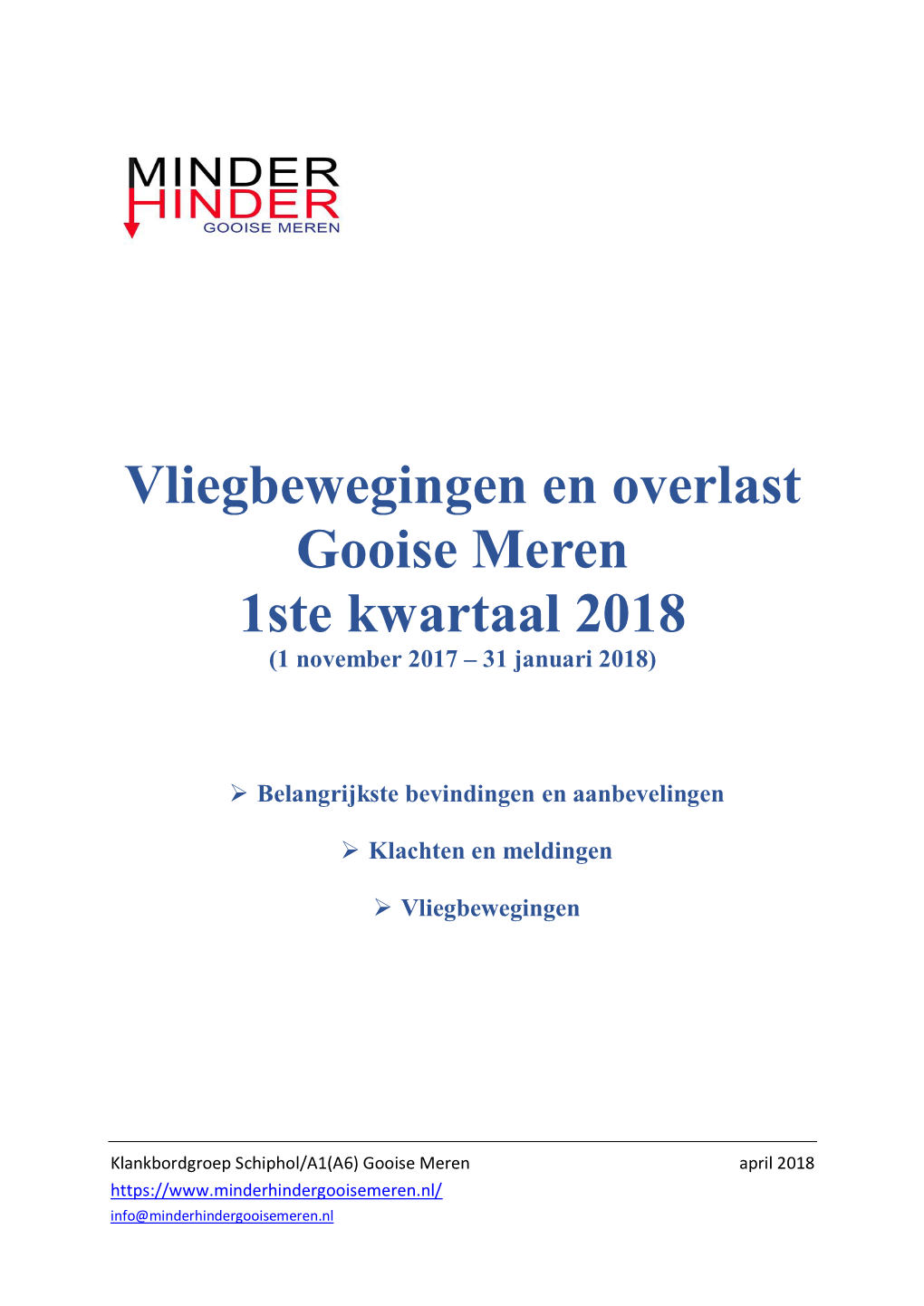 Vliegbewegingen En Overlast Gooise Meren 1Ste Kwartaal 2018 (1 November 2017 – 31 Januari 2018)