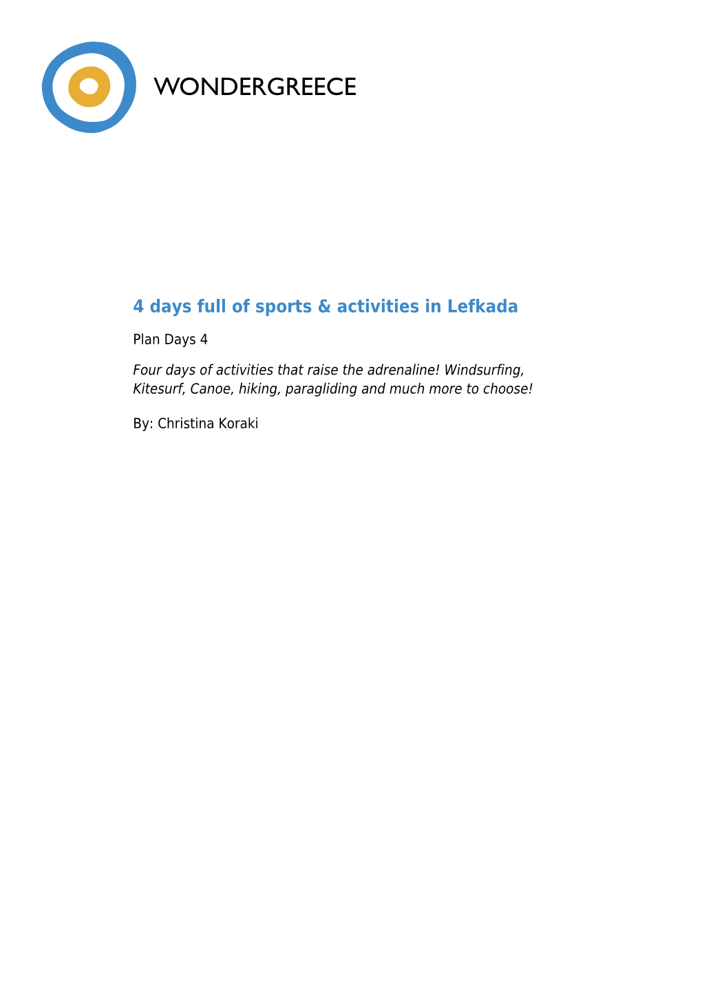 4 Days Full of Sports & Activities in Lefkada