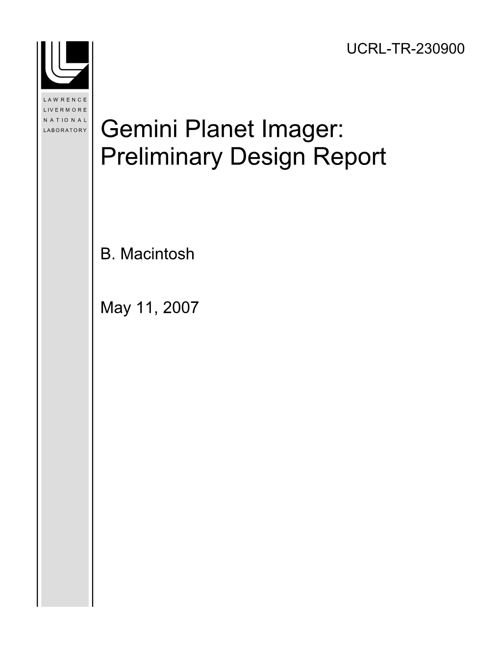 Gemini Planet Imager: Preliminary Design Report