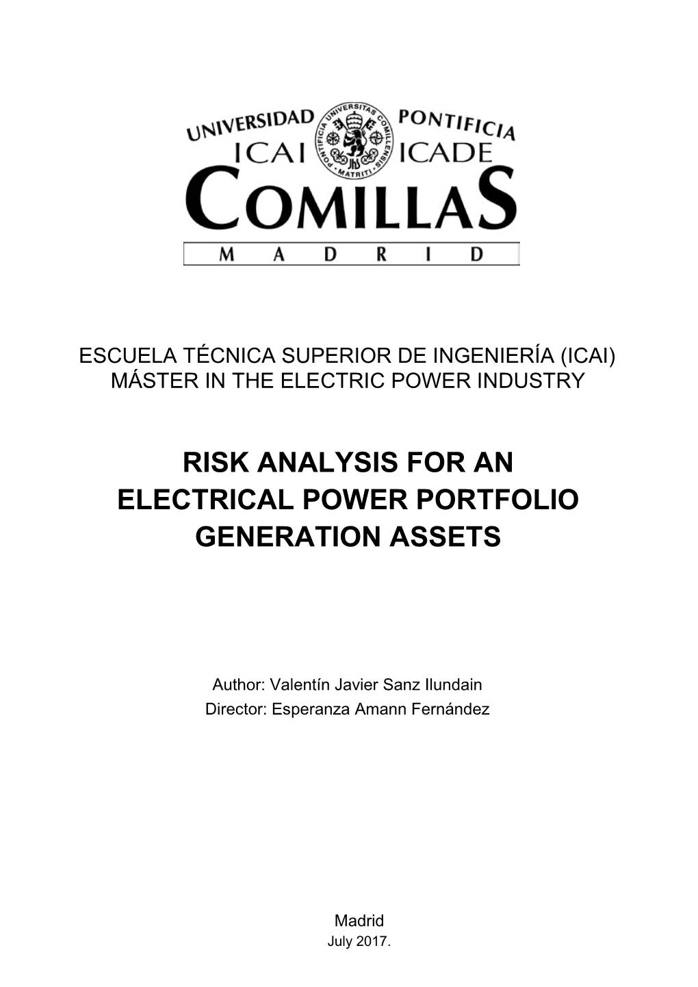 Risk Analysis for an Electrical Power Portfolio Generation Assets