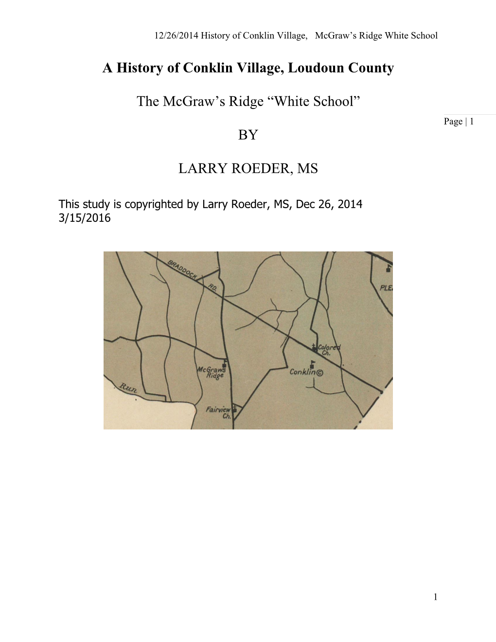 A History of Conklin Village, Loudoun County the Mcgraw's Ridge