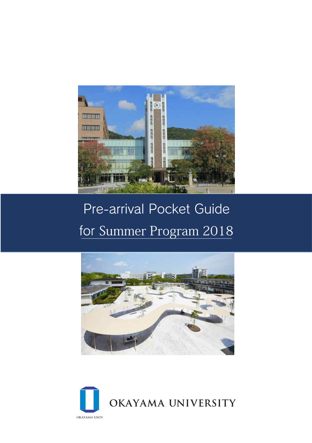 Pre-Arrival Pocket Guide for Summer Program 2018