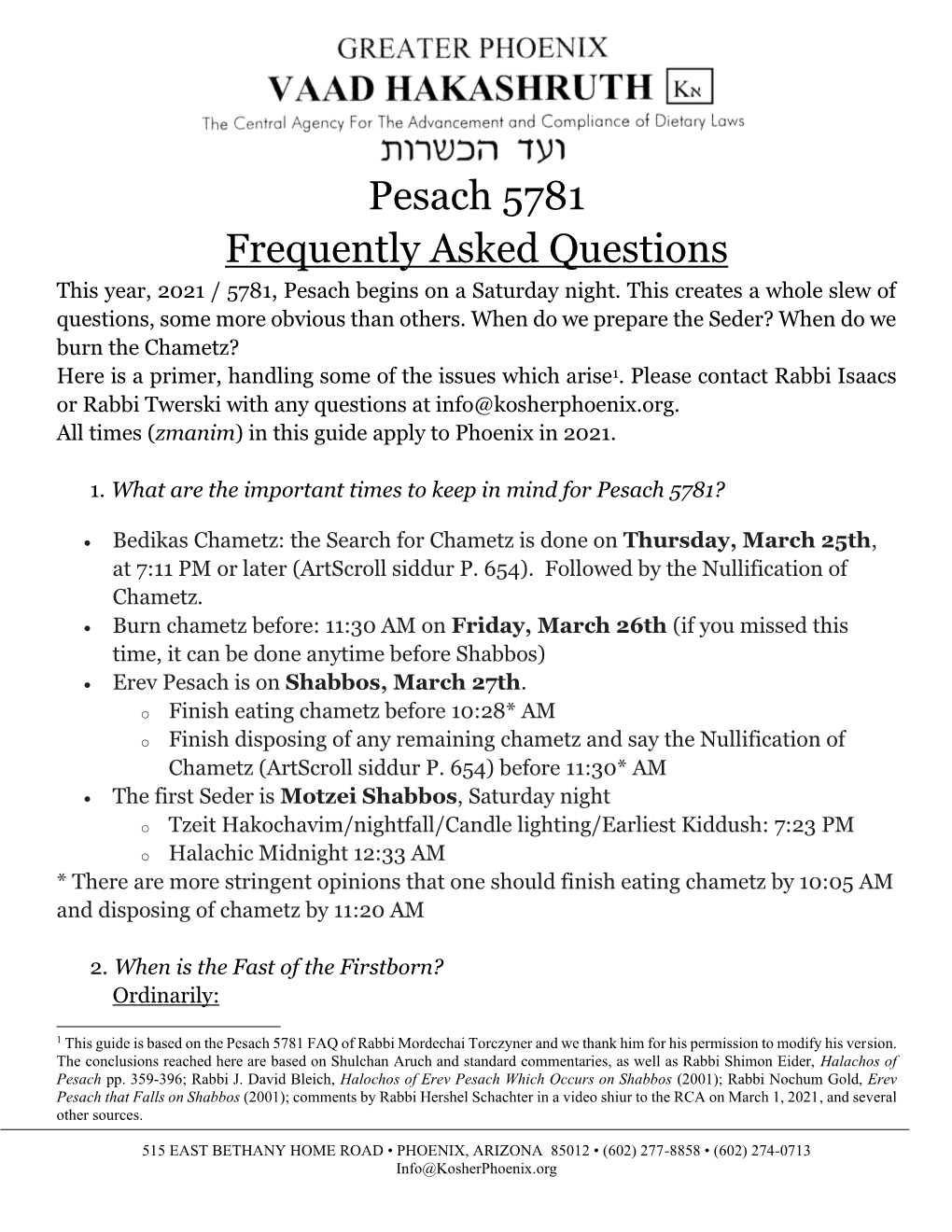 Pesach 5781 Frequently Asked Questions This Year, 2021 / 5781, Pesach Begins on a Saturday Night