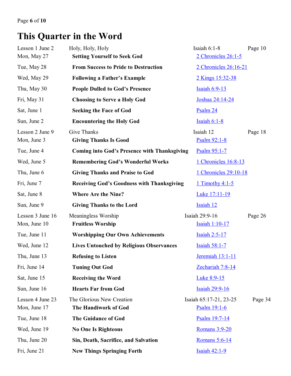 This Quarter in the Word Lesson 1 June 2 Holy, Holy, Holy Isaiah 6:1-8 Page 10