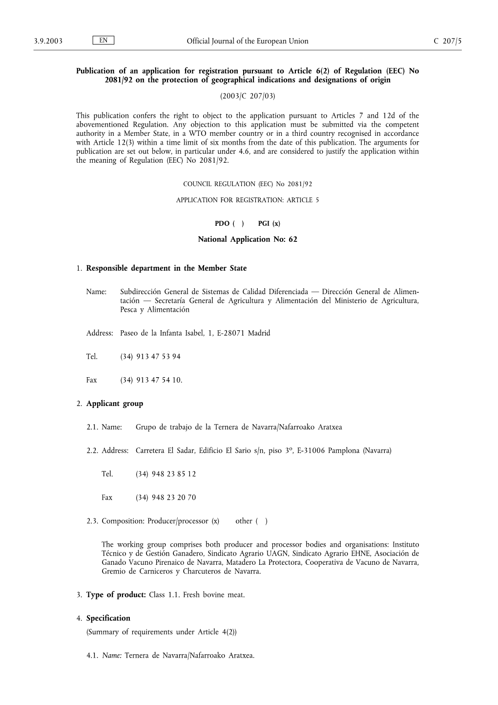 Of Regulation (EEC) No 2081/92 on the Protection of Geographical Indications and Designations of Origin