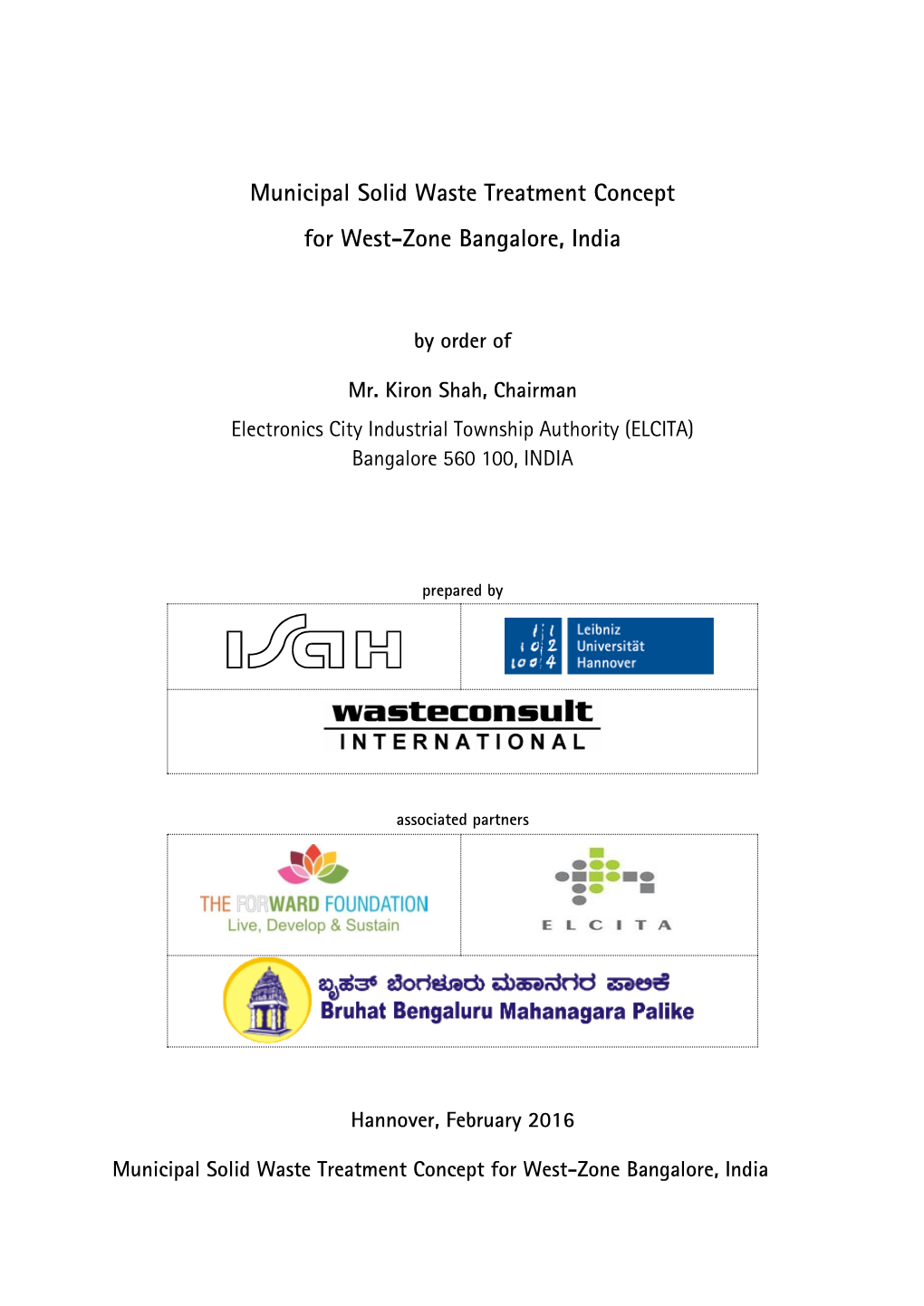 Municipal Solid Waste Treatment Concept for West-Zone Bangalore, India