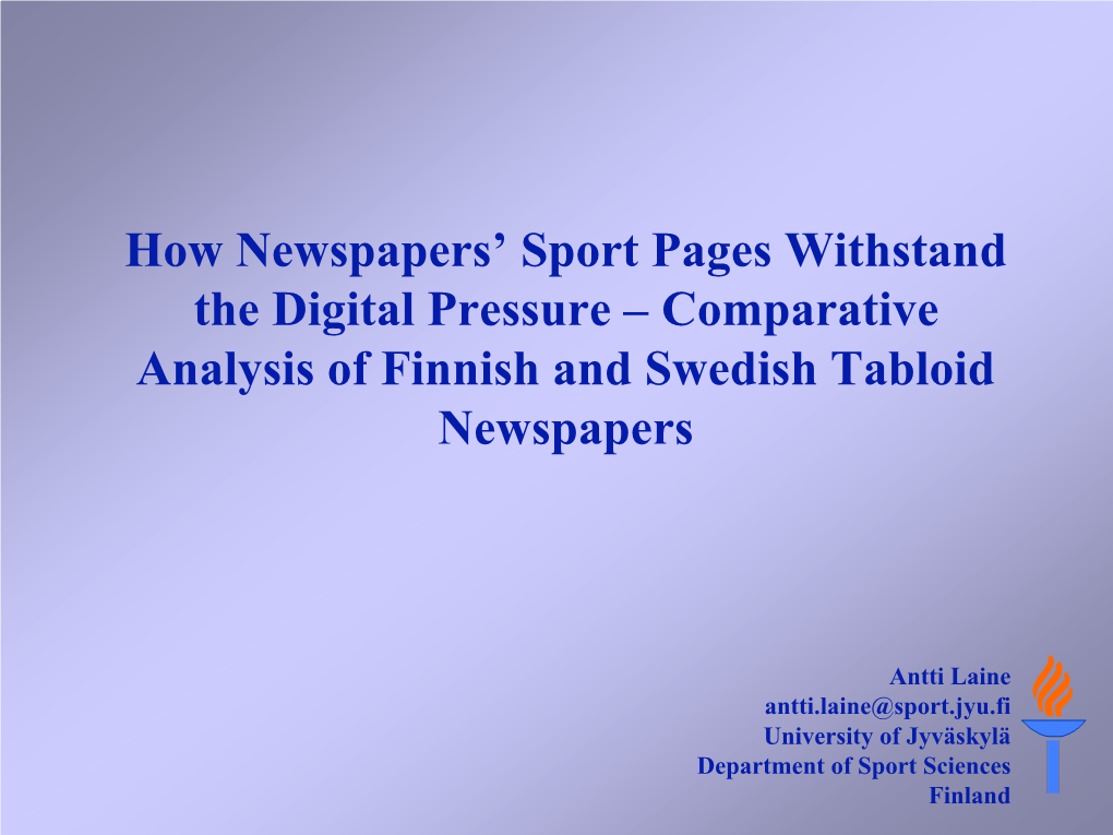 Comparative Analysis of Finnish and Swedish Tabloid Newspapers