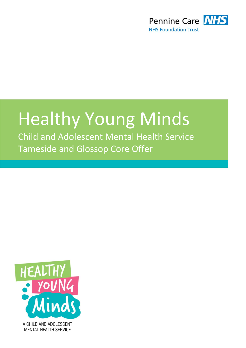 Child and Adolescent Mental Health Service Tameside and Glossop Core Offer