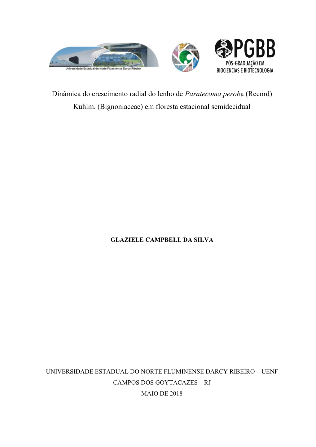 Dinâmica Do Crescimento Radial Do Lenho De Paratecoma Peroba (Record) Kuhlm