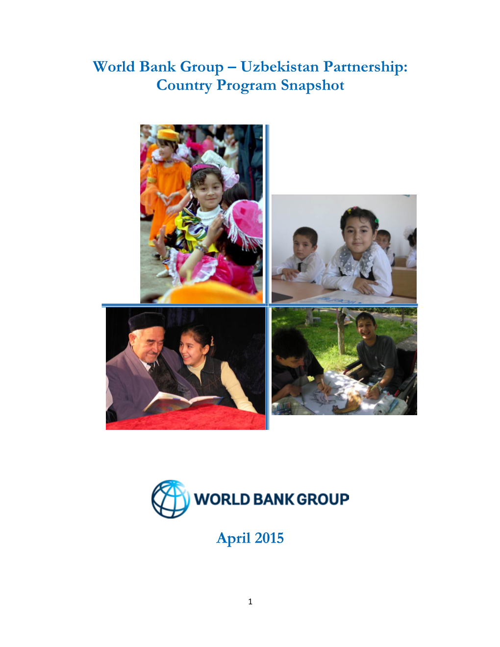 Uzbekistan Partnership: Country Program Snapshot April 2015