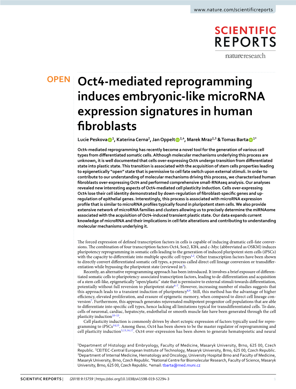 Oct4-Mediated Reprogramming Induces Embryonic-Like Microrna