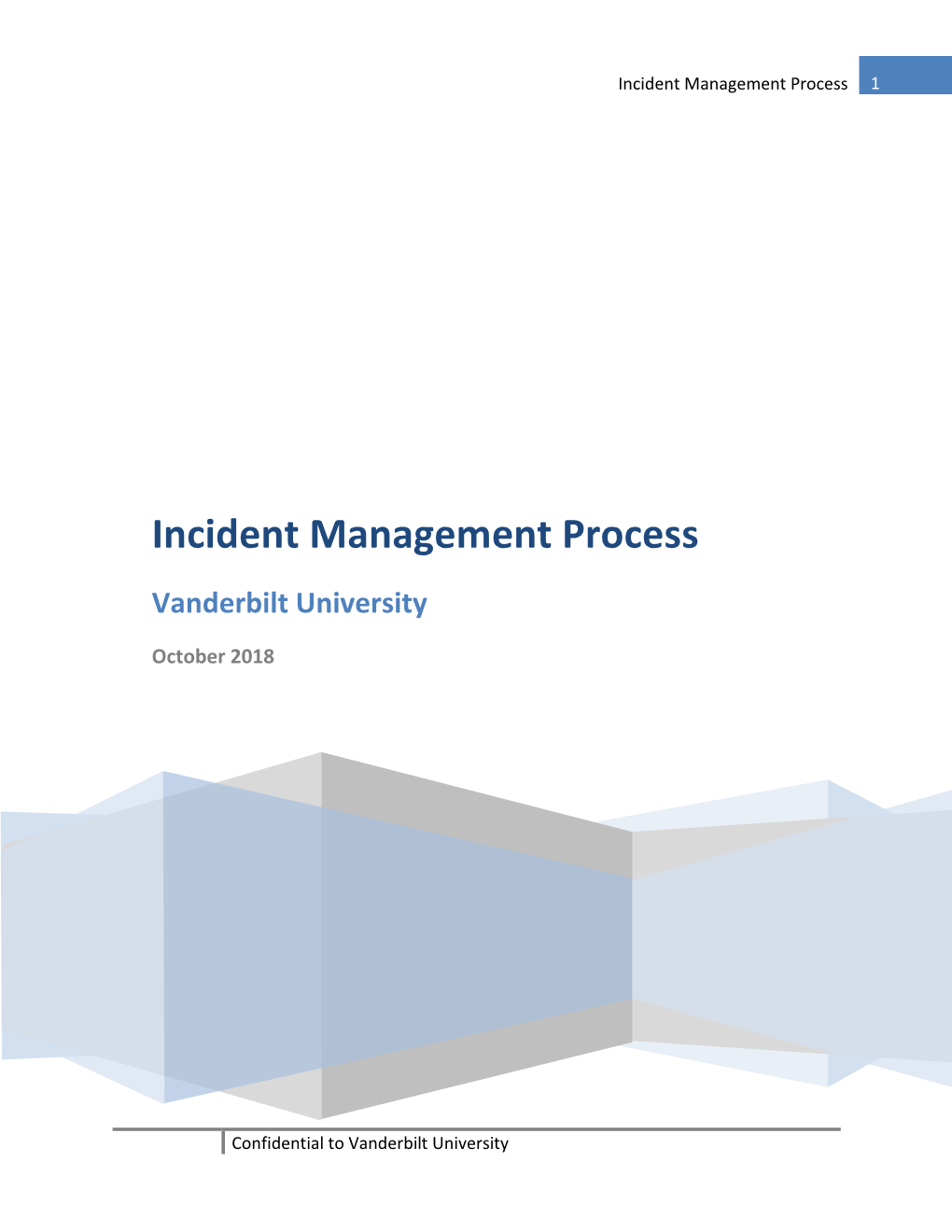 Incident Management Process 1