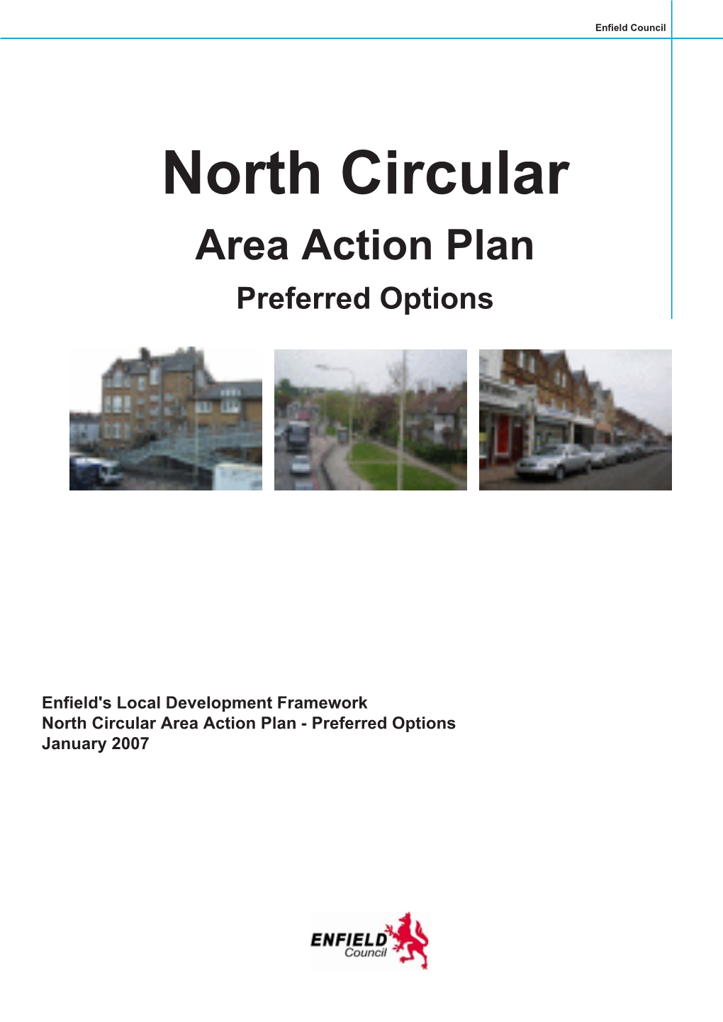North Circular Area Action Plan Preferred Options