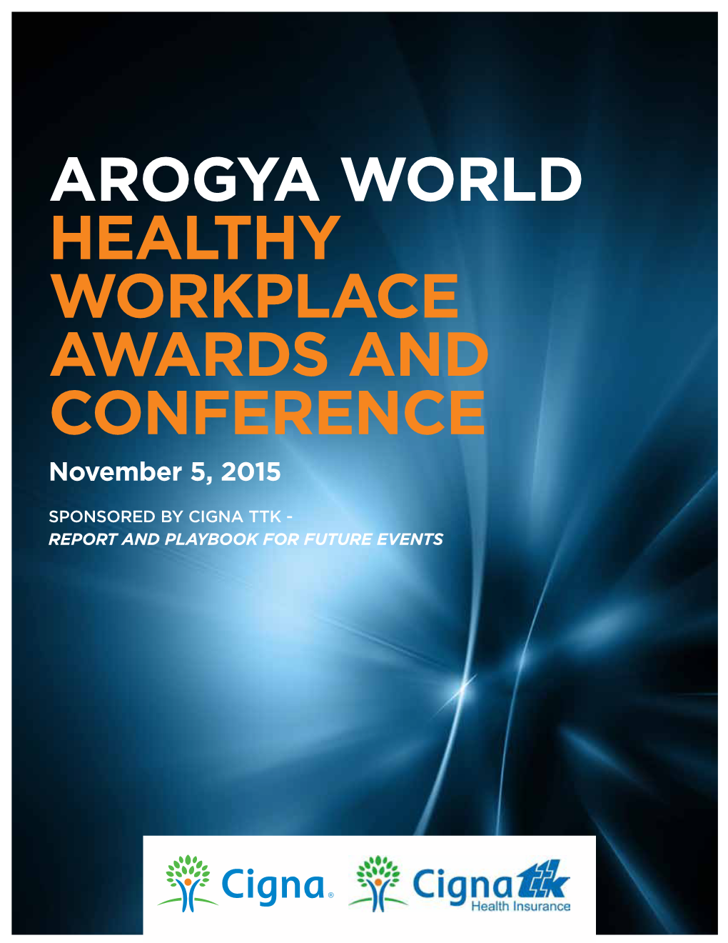 Arogya World Healthy Workplace Awards and Conference
