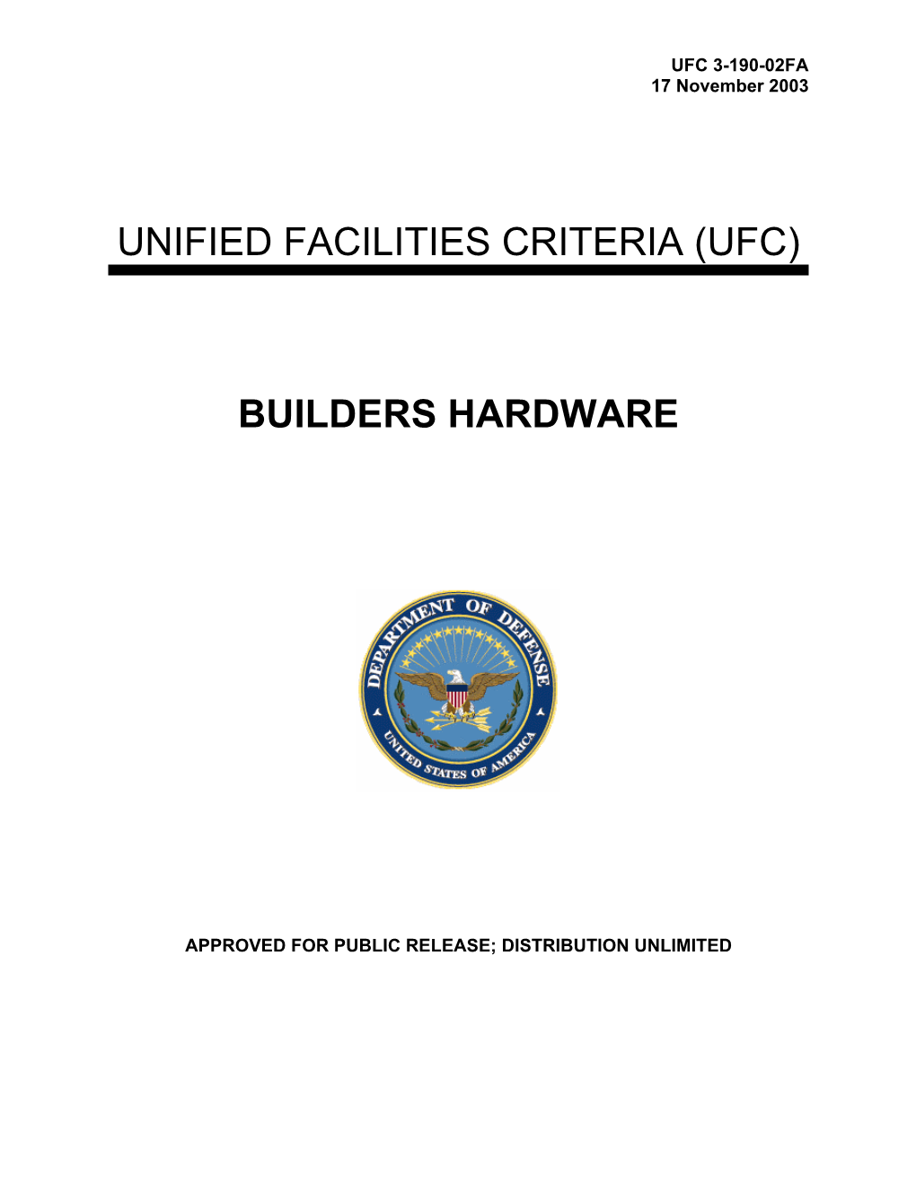 Unified Facilities Criteria (Ufc) Builders Hardware