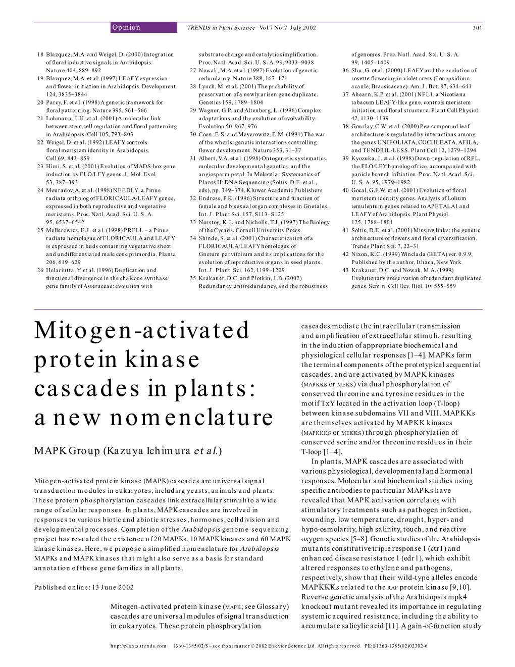 Mitogen-Activated Protein Kinase Cascades in Plants