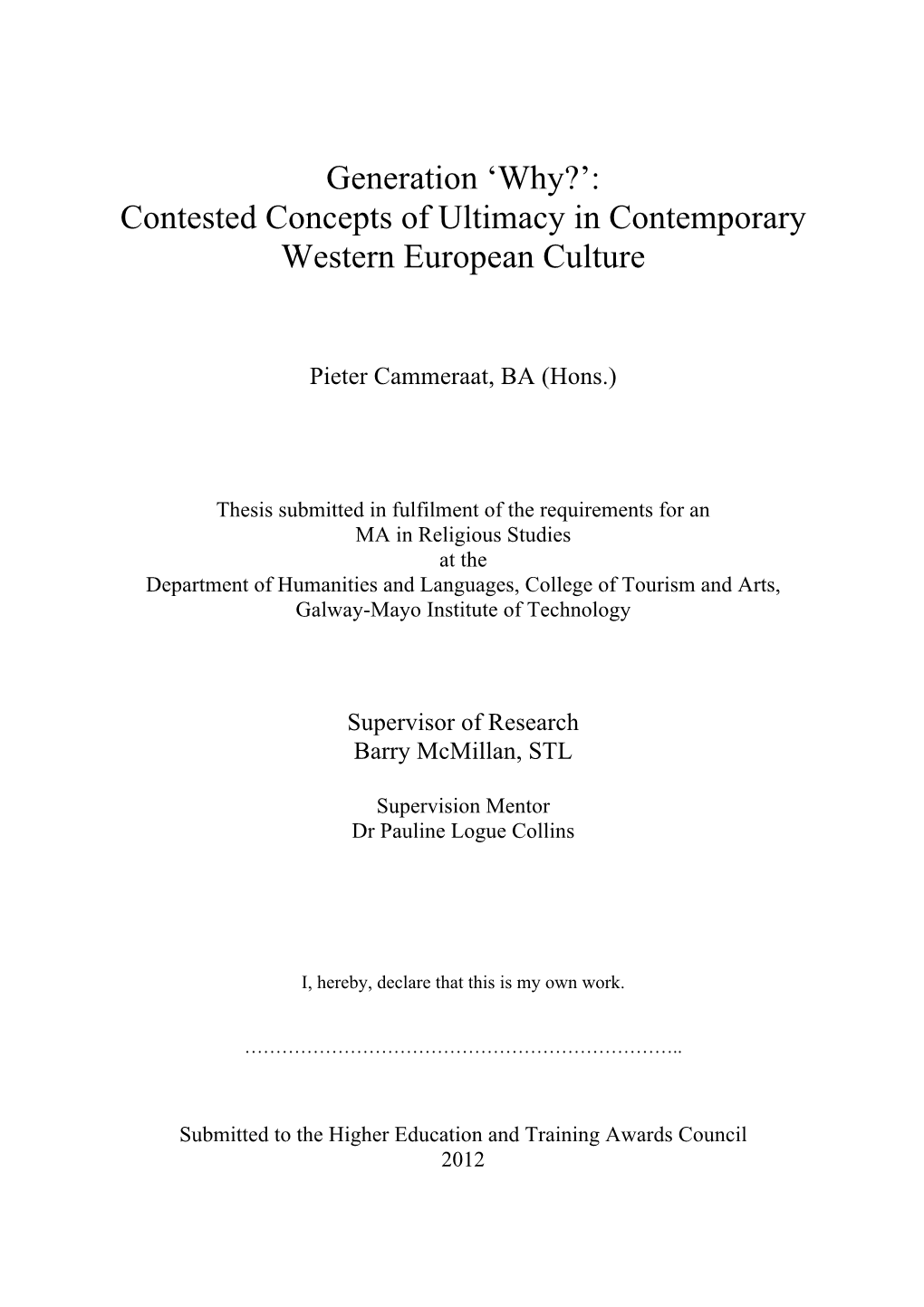 'Why?': Contested Concepts of Ultimacy In