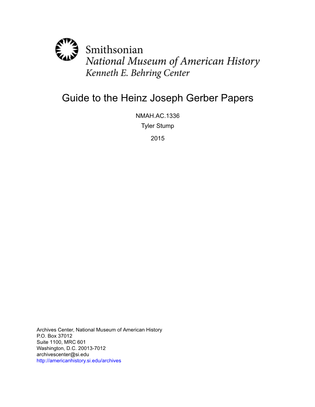 Guide to the Heinz Joseph Gerber Papers