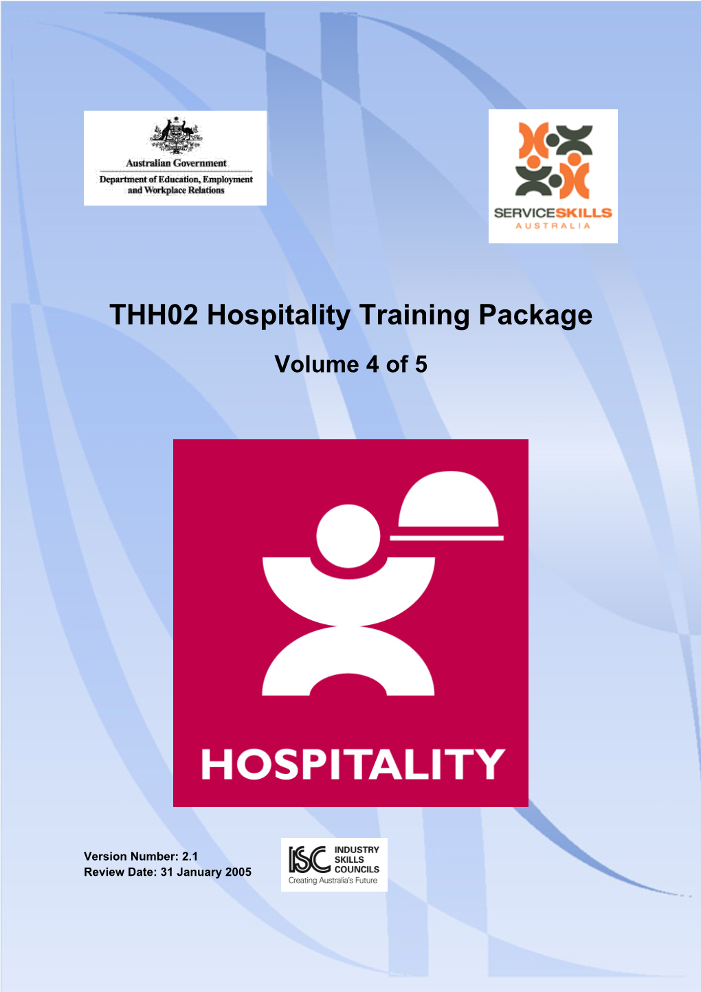THH02 Hospitality Training Package Volume 4 of 5