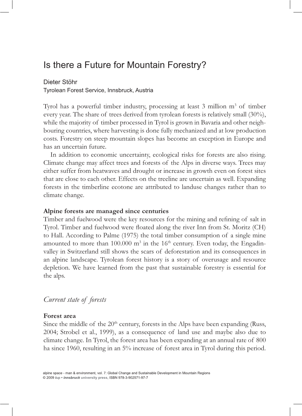 Is There a Future for Mountain Forestry?