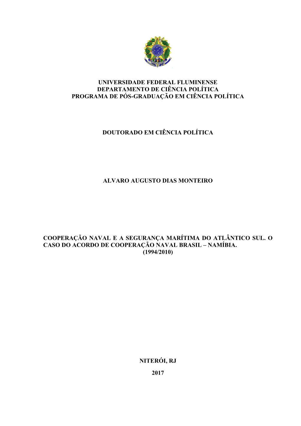 Universidade Federal Fluminense Departamento De Ciência Política Programa De Pós-Graduação Em Ciência Política