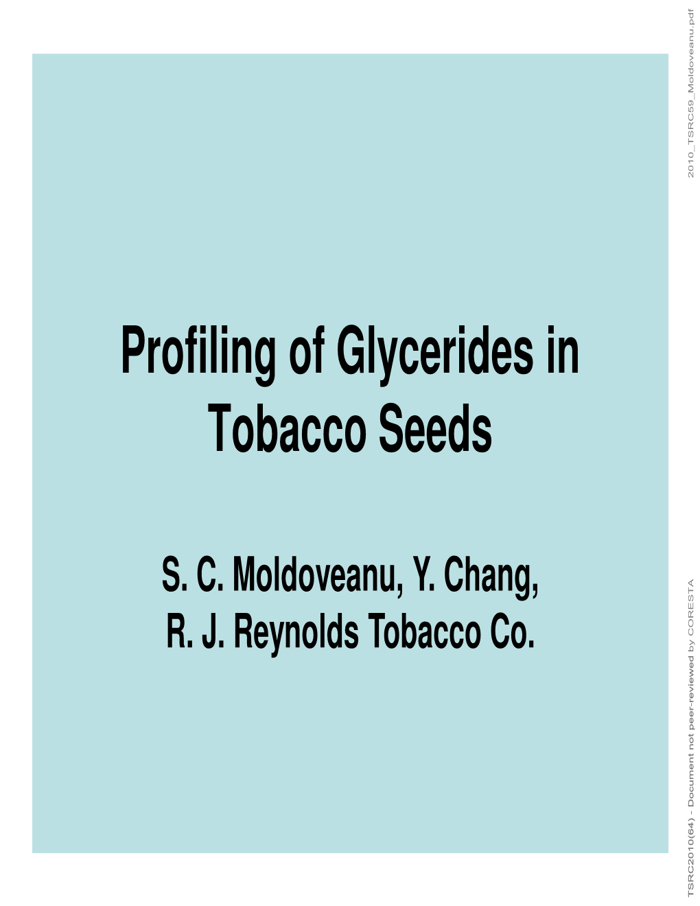 Profiling of Glycerides in Tobacco Seeds