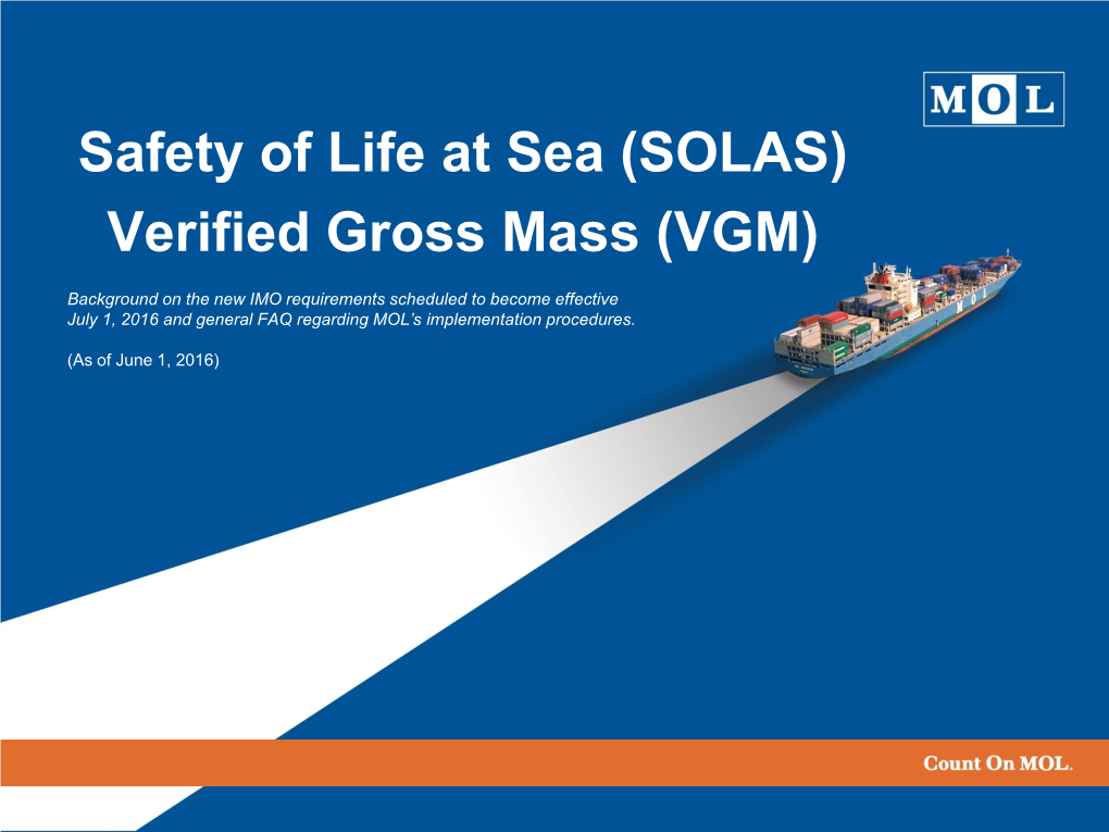 SOLAS) Verified Gross Mass (VGM)