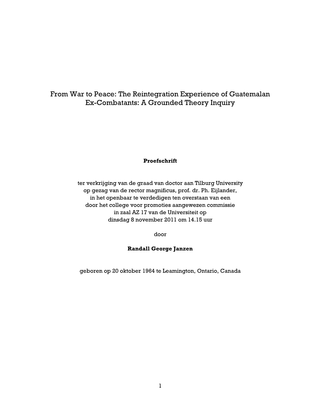 The Reintegration Experience of Guatemalan Ex-Combatants: a Grounded Theory Inquiry