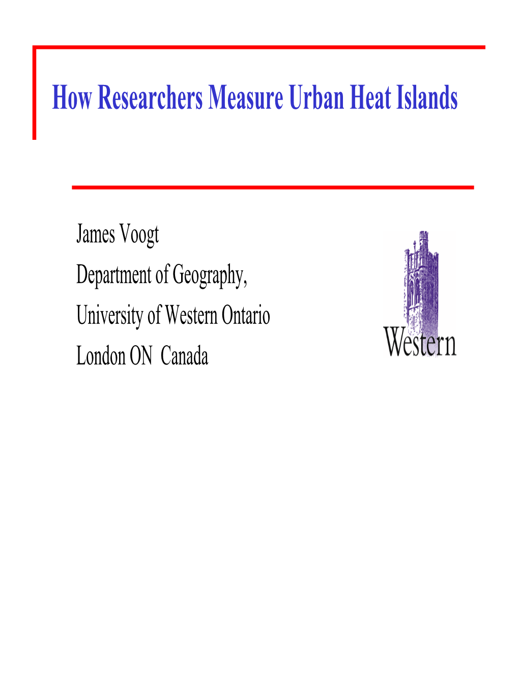 How Researchers Measure Urban Heat Islands