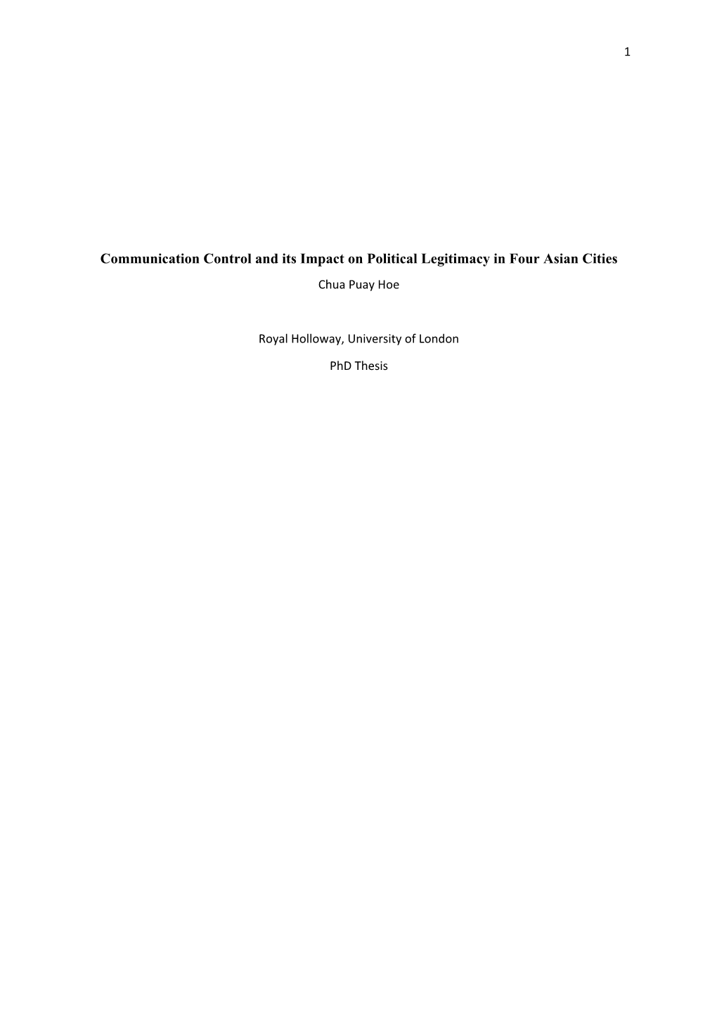 Communication Control and Its Impact on Political Legitimacy in Four Asian Cities Chua Puay Hoe