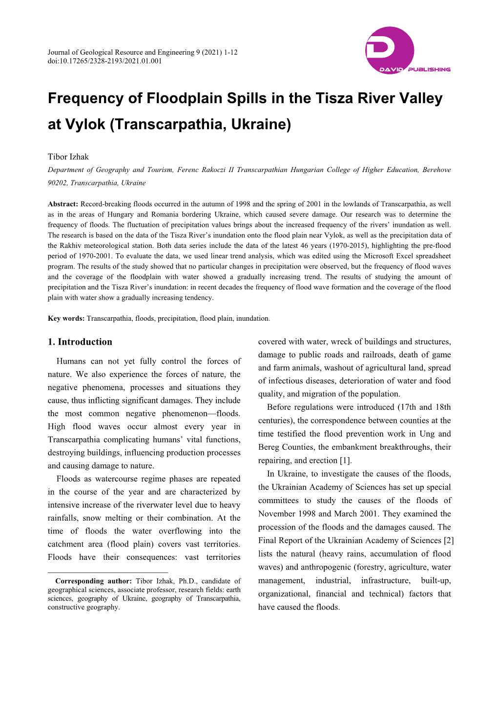 Frequency of Floodplain Spills in the Tisza River Valley at Vylok (Transcarpathia, Ukraine)