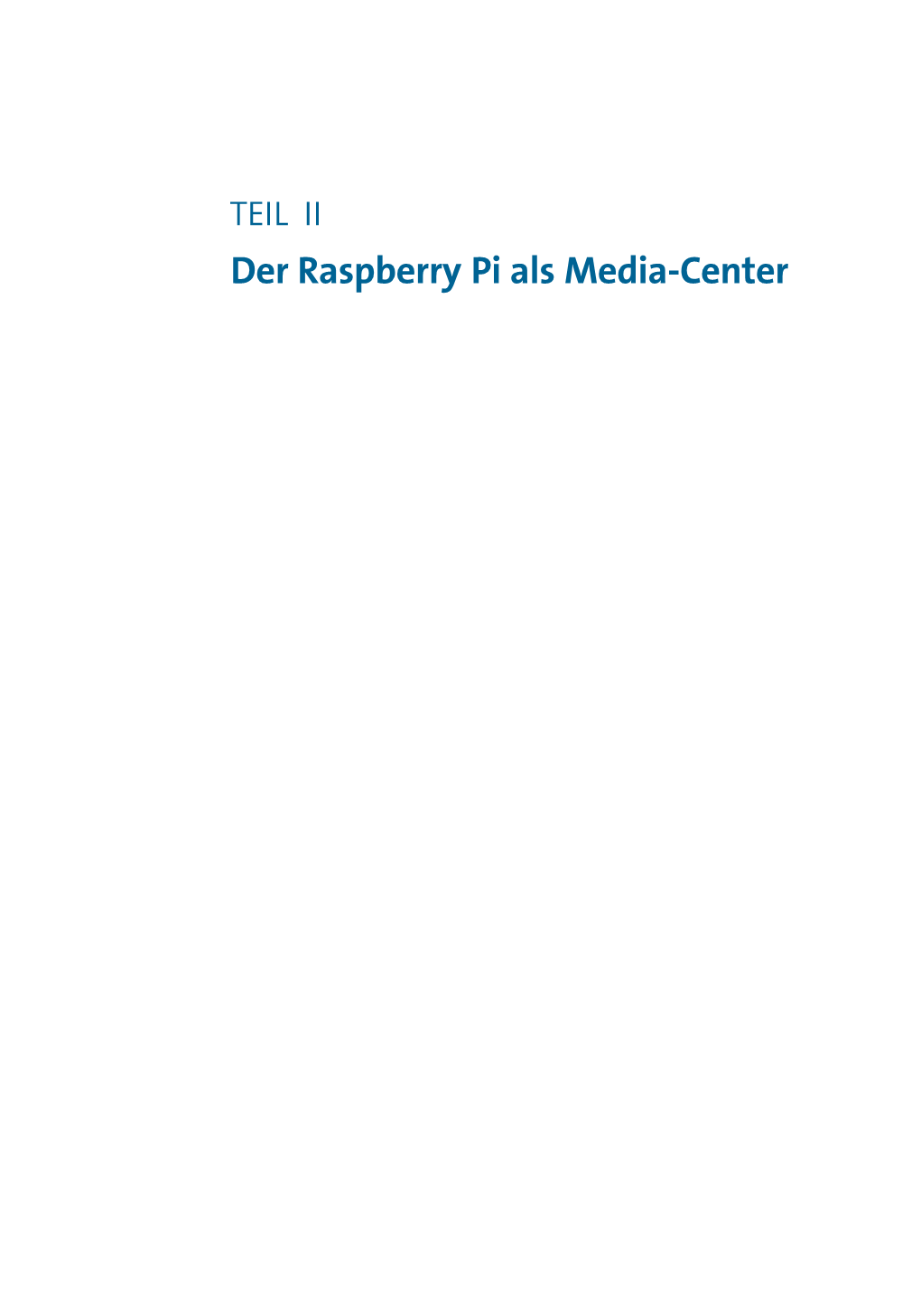 Raspberry Pi Als Media-Center